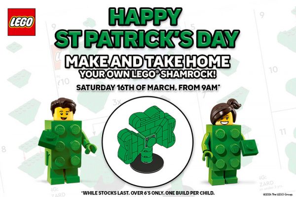 LEGO Shamrock Make Take Event At Irish Smyths Toys Superstores The